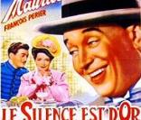 Danielle Godet joue dans Le Silence est d'or de René Clair 