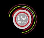 Sans Aucun Doute : déprogrammé !