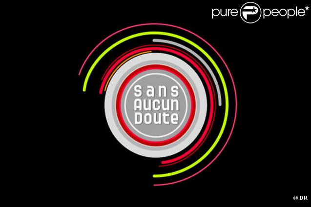 Sans Aucun Doute : déprogrammé !