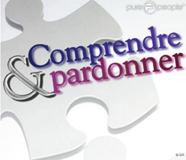 Comprendre & Pardonner : déprogrammé !