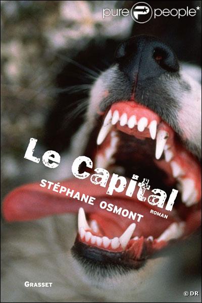 Le Capital de Stéphane Osmont aux éditions Grasset
