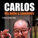 Carlos : un livre sur sa vie...