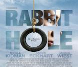  Rabbit Hole  de John Cameron Mitchell, en salles le 13 avril 2011.