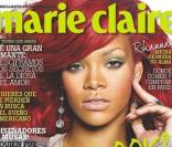 Rihanna pour  Marie Claire , édition mexicaine, mars 2011.