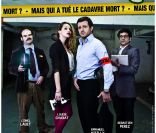 Le spectacle Les Zexperts : mais qui a tué le cadavre mort ? avec Louise Chabat