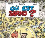 Où est Sarko ?, aux éditions de l'Opportun
