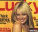 Juillet 2004 : Hilary Duff réalise la couverture du magazine Lucky .