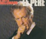 Pierre Bellemare -  Le Père  - 1987.