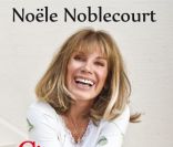 Noële Noblecourt : Le combat contre le cancer de la célèbre speakerine