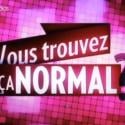 Bruce Toussaint descendu en flèche pour les débuts de Vous trouvez ça normal !?
