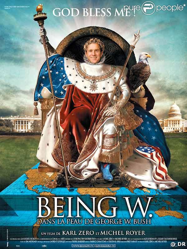 L'affiche du film Being W. de Karl Zéro et Michel Royer 