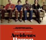 L\'affiche du film Accidents Happen d\'Andrew Lancaster avec Geena Davis