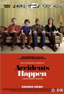 L'affiche du film Accidents Happen d'Andrew Lancaster avec Geena Davis