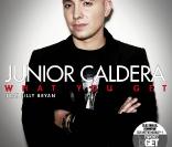 Junior Caldera,  What you get  (clip)