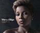 Mary J. Blige : Stronger with every tear !