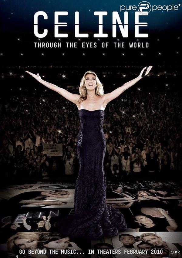 L'affiche du film  Céline Dion : Through the eyes of the world .
