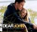La bande-annonce de Dear John.