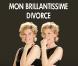 Michèle Laroque dans Mon brillantissime divorce