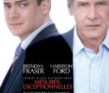 La bande annonce  de  Mesures exceptionnelles  de Tom Vaughan  avec Brendan Fraser et Harrison Ford, sortie en salles le 17 mars 2010.  