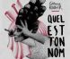Catherine Ringer, single  Quel est ton nom , mai 2011.