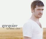 Grégoire - album <em>Le Même soleil </em>- sorti en novembre 2010.