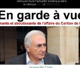 Le  Huffington Post  français, dirigé par Anne Sinclair, fait sa une sur le placement en garde à vue de Dominique Strauss-Kahn, le 21 février 2012.