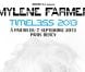 Mylène Farmer sera en tournée, intitulée  Timeless , à partir du 7 septembre 2013.