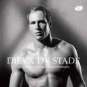 Découvrez les dessous  du calendrier des Dieux du Stade !