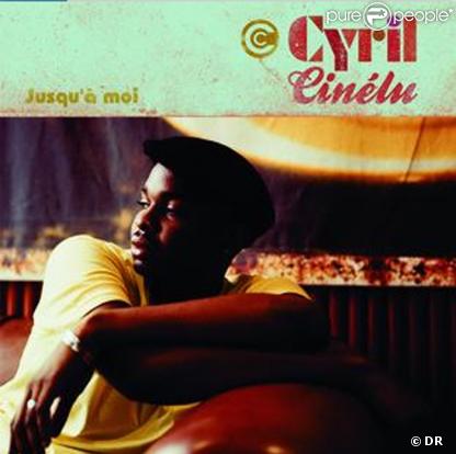 Cyril Cinélu: son premier album Jusqu'à moi