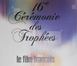 La 16e Cérémonie des Trophées 