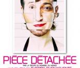 L'affiche du spectacle Pièce détachée mis en scène par Florence Foresti 