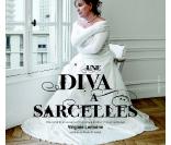 La Diva de Sarcelles mis en scène par Virginie Lemoine 