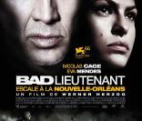 La bande-annonce de  Bad Lieutenant : Escale à la Nouvelle-Orléans. 