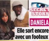 En décembre 2009, c'est le magazine Closer qui révélait l'info : Daniela (Secret Story 3) et Souleymane Diawara sont en couple !