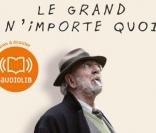 Le Grand N'importe Quoi, un livre de Jean-Pierre Marielle