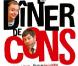 Chevallier et Laspalès : Leur Dîner de Cons est un incroyable succès !