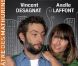 Axelle Laffont et Vincent Desagnat : Couple explosif sur les planches