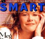 C'est une toute jeune Meg Ryan qui posait en couverture du magazine Smart en janvier 1990. 