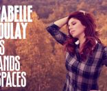 Isabelle Boulay - Les grands espaces<br />