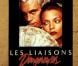 La bande-annonce des Liaisons dangereuses (1988).
