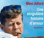 La maîtresse de John F. Kennedy livre les dessous crus de leur liaison secrète
