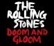 Doom and Gloom , le single inédit des Rolling Stones, octobre 2012.