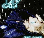 Just Dance , Lady Gaga
