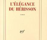 L'Elégance du hérisson de Muriel Barbery aux éditions Gallimard