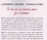  Si tu ne m'aimes pas, je t'aime , de Catherine Laborde et Thomas Stern