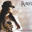 La chanteuse RoBERT se confie sur ses enfants et raconte son grave accident : "J'ai failli mourir" !