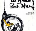 La bande-annonce des Amants du Pont-Neuf