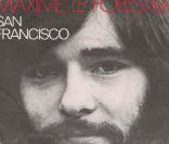 Maxime Le Forestier a donné à la maison bleue du quartier Castro ses galons d'éternité dans  San Francisco , mais ne peut rien pour la préservation de... sa peinture !