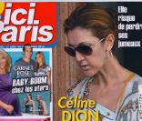 Ici Paris - Céline Dion hospitlaisée d'urgence