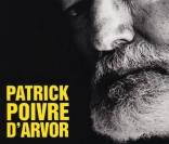 Patrick Poivre d'Arvor -  Hemingway, La vie jusqu'à l'excès  - éditions Arthaud, parution le 19 janvier 2010